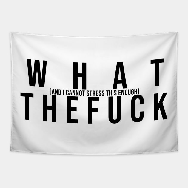 WTF Tapestry by nochi