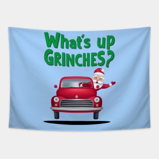 What's up Grinches? Tapestry