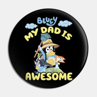 my dad is awesome Pin