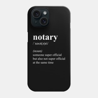 Funny Notary Definition Job Description Phone Case