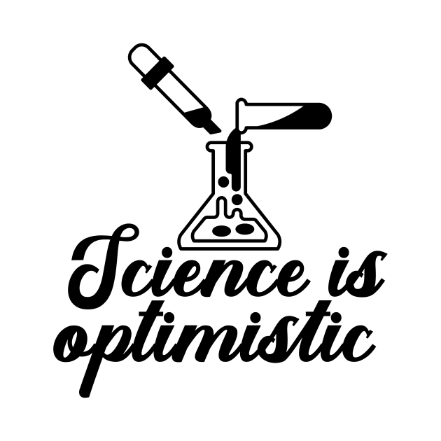 Science is Optimistic by nextneveldesign