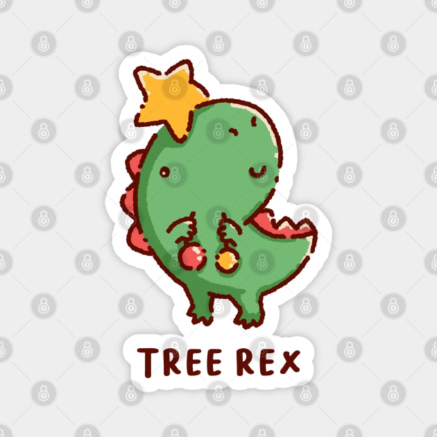 T-rex is a Christmas tree rex Magnet by Tinyarts