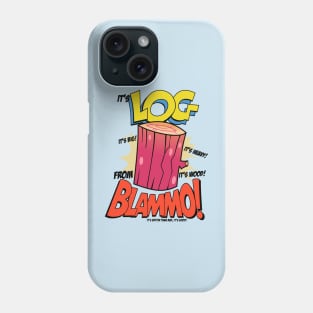 It's LOG Phone Case