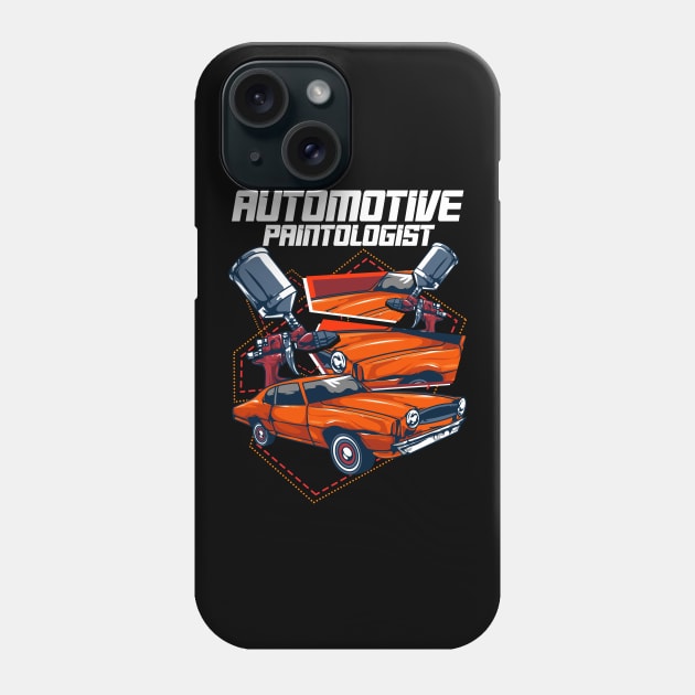 Automotive Paintologist Funny Car Repair Painter Phone Case by theperfectpresents