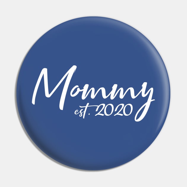 Mommy Est. 2020 New Mom Gifts For Mothers day, Birthday Pin by Boneworkshop