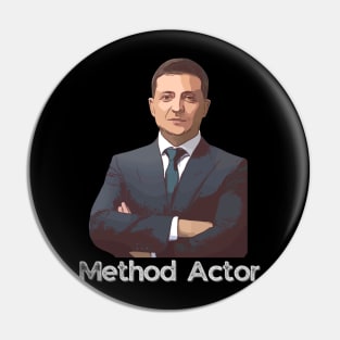 Ukraine President Zelensky Method Actor Pin