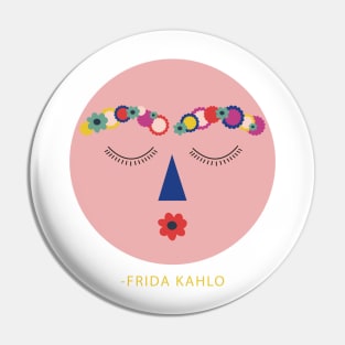 Viva la vida Frida kahlo funny portrait colorful flowers Pin