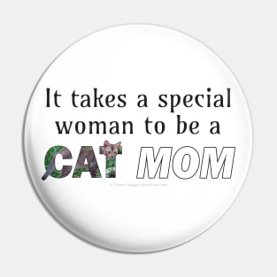 It takes a special woman to be a cat mom - brown sand cat oil painting word art Pin