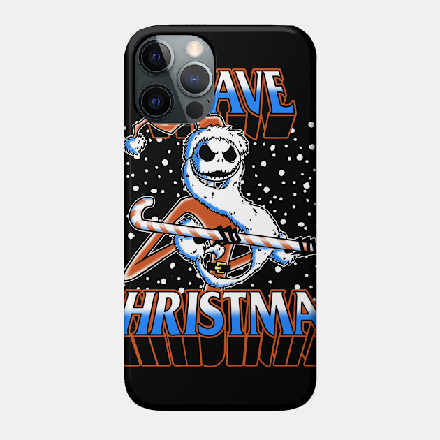 I Have Christmas! - Christmas - Phone Case