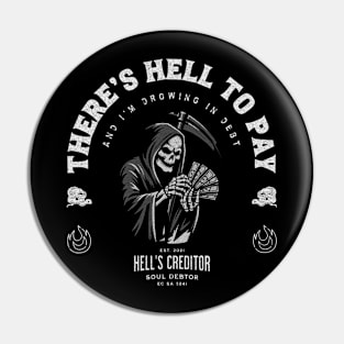 Hell To Pay Pin