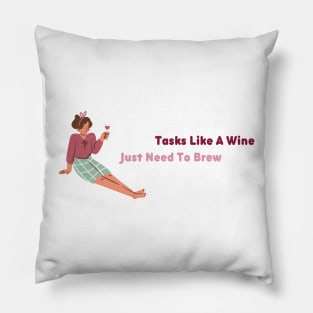 Gift For Employee Tasks Like A Wine Gift For Developer Joke Pillow