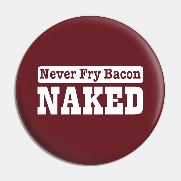 never fry bacon Pin by pickledpossums