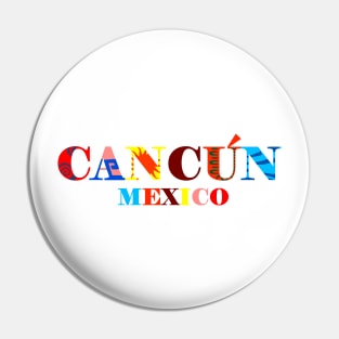 Cancun Mexico Pin