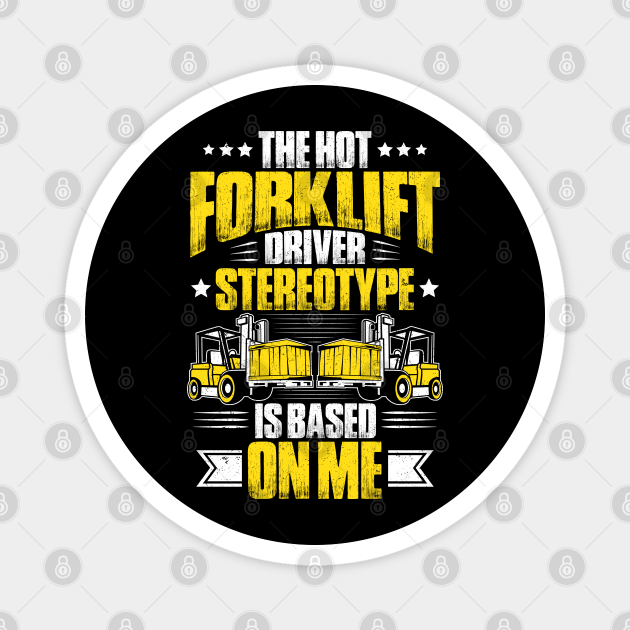 Forklift Driver Forklift Operator Forklift Truck Forklift Driver Magnet Teepublic Au Onmeb.com is tracked by us since may, 2014. teepublic
