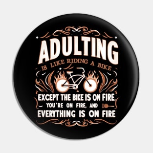 Adulting Sucks Pin