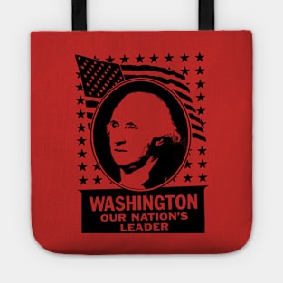 WASHINGTON OUR NATION'S LEADER Tote