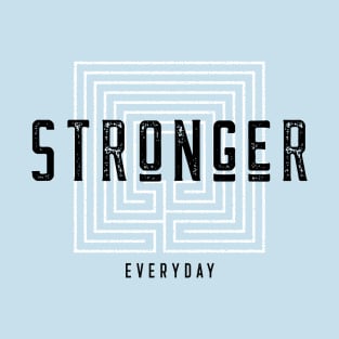 Stronger Everyday T-Shirt