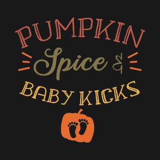 Pumpkin Spice Baby Kicks Pregnancy Announcement halloween T-Shirt