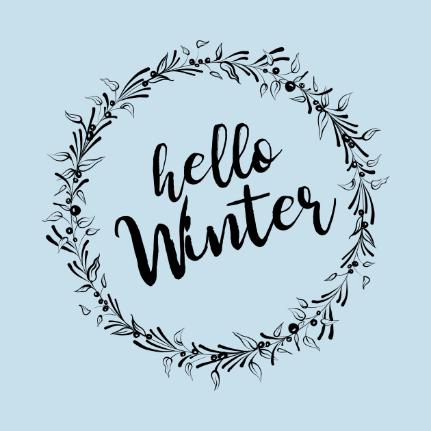 Hello Winter Simple Preppy Clothing by Nature Lover Apparel