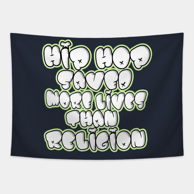 Hip Hop Saved Tapestry by TyteKnitz_Tees