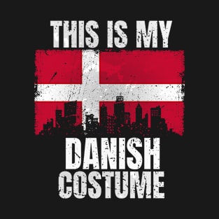 This Is My Danish Costume for Men Women Vintage Danish T-Shirt