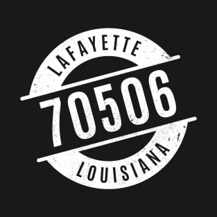 Lafayette Louisiana 70506 Zip Code T-Shirt