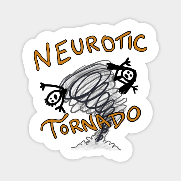 Neurotic Tornado Magnet by Neurotic Tornado