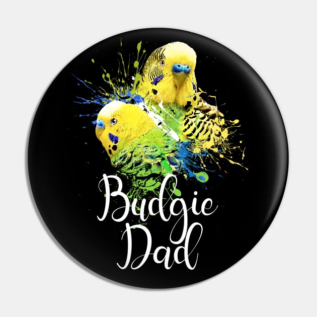 Color Splatter Budgie Parrot Dad Black Pin by BirdNerd