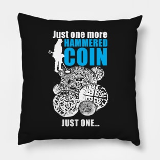 Funny hammered coin, metal detecting Pillow