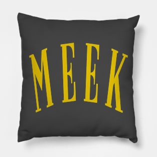 Meek Pillow