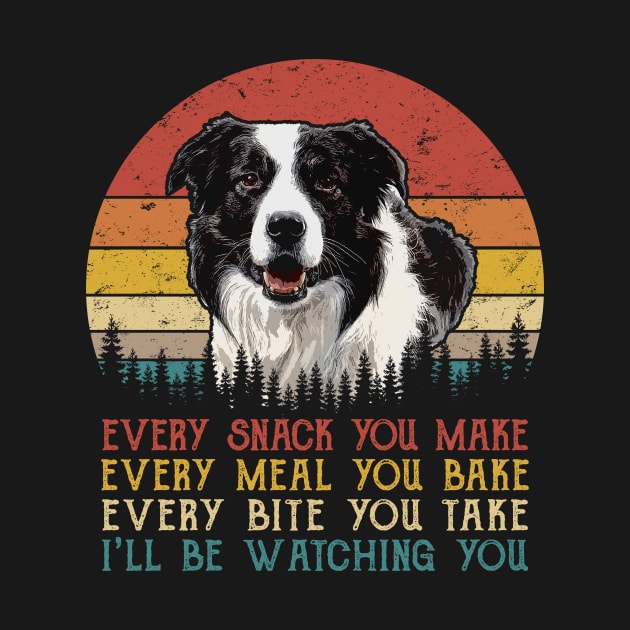 Retro Border Collie Every Snack You Make Every Meal You Bake by SportsSeason