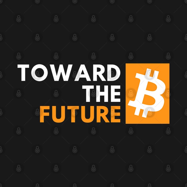 bitcoin - toward the future - orange by Teebee