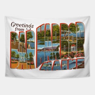 Greetings from Bar Harbor Maine Tapestry