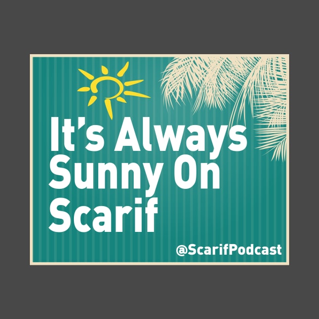 Always Sunny Catch Phrase by Scarif Podcast