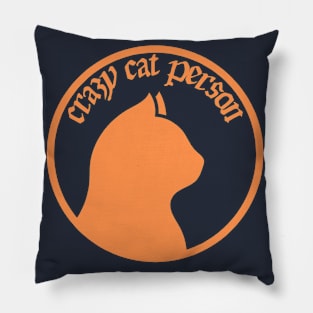 Crazy Cat Person Pillow