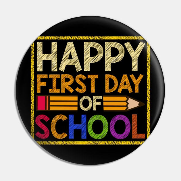 Happy First Day Of School - 1st Grade Gift Pin by biNutz