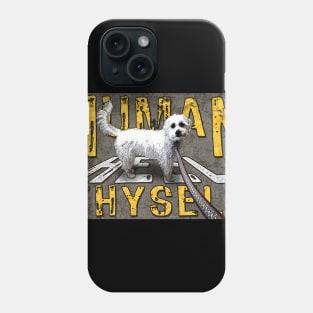 Human, Heel Thyself Phone Case