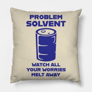 Problem Solvent Pillow