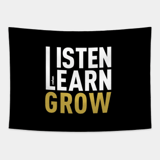 Listen Learn Grow Tapestry