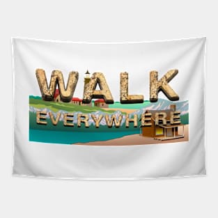 Walk Everywhere Tapestry