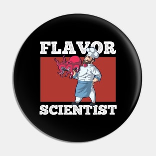 Flavor Scientist  Cooking Hat Funny Cook Chef    for a  Cook Pin