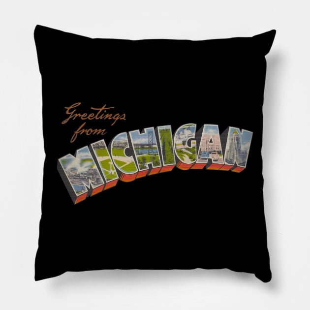 Greetings from Michigan Pillow by reapolo