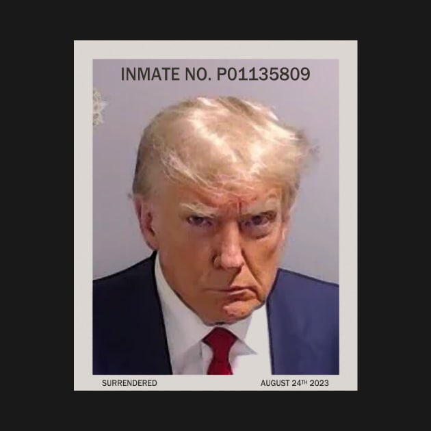 Trump Mugshot Inmate Number by BestOfBad