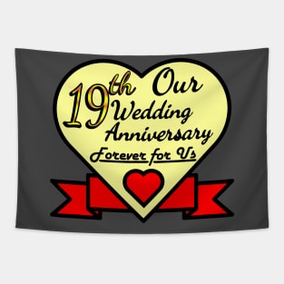 Our 19th Wedding anniversary Tapestry