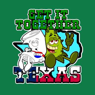 Get It Together Texas T-Shirt