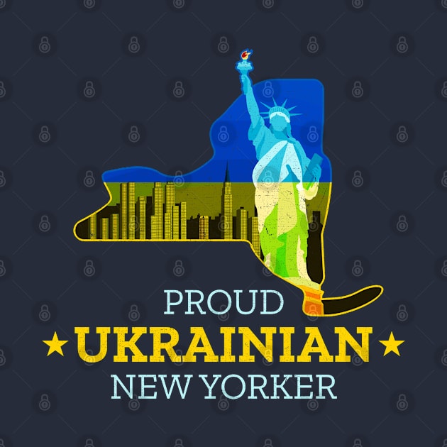 Proud Ukrainian New Yorker - New York State by Family Heritage Gifts