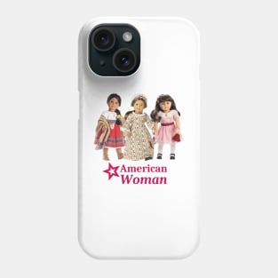 American Woman Phone Case