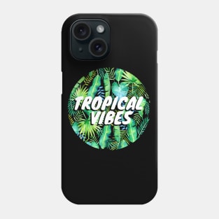 Tropical Vibes Phone Case