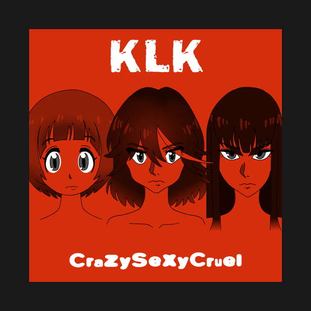 KLK : CrazySexyCruel by merimeaux