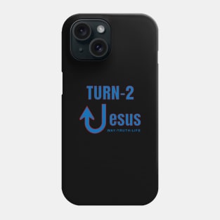 Turn To Jesus the Way of Evangelism Phone Case